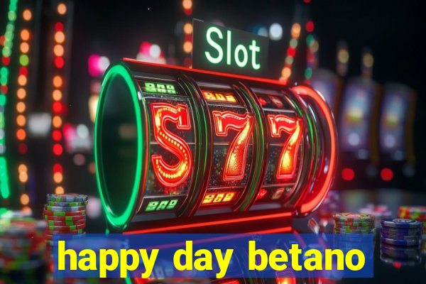 happy day betano